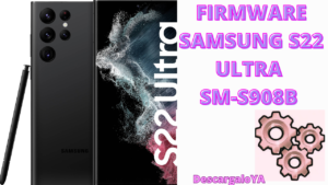 firmware samsung S22 Ultra S908B