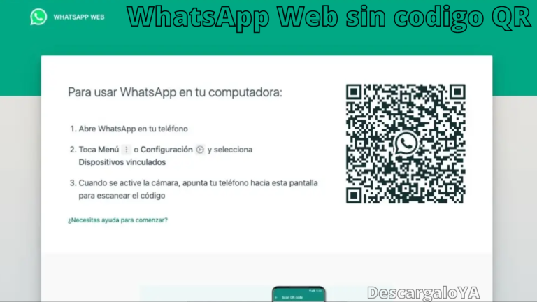 whatsapp web sin código qr