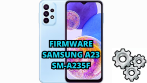 Firmware samsung A23 SM-A235F